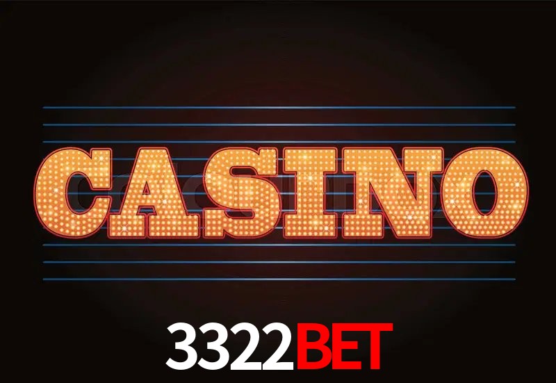Casino Ao Vivo 3322bet
